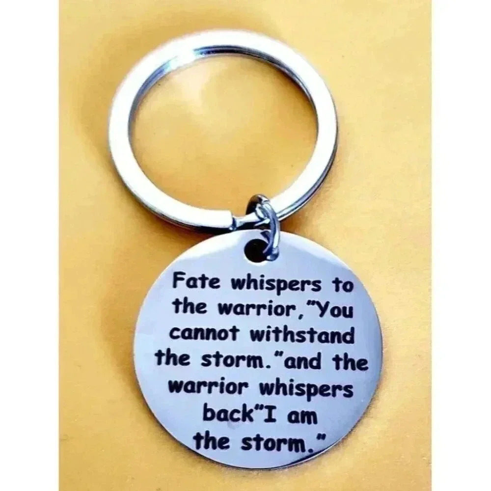 Warrior Inspirition Quote Keychain
